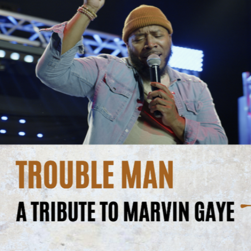 Trouble Man - A Tribute to Marvin Gaye Las Vegas Concerts & Tickets